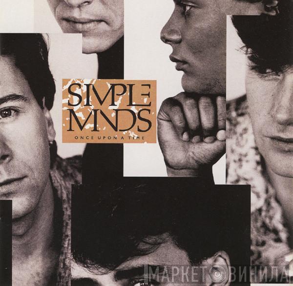  Simple Minds  - Once Upon A Time