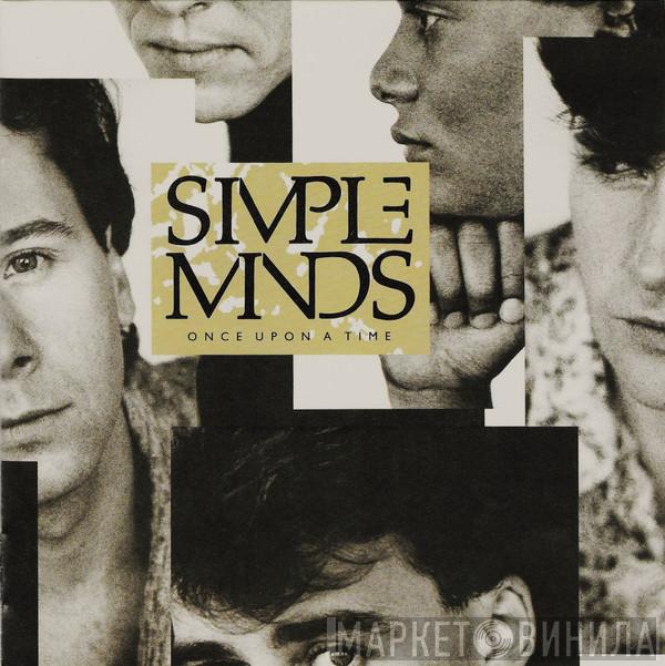  Simple Minds  - Once Upon A Time
