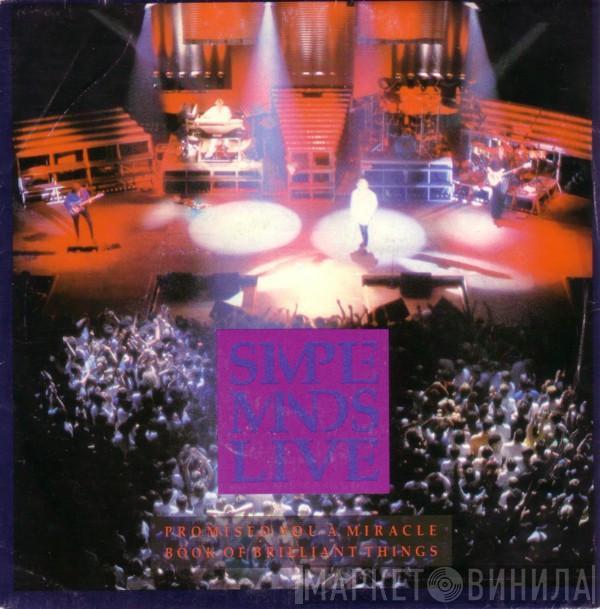 Simple Minds - Promised You A Miracle / Book Of Brilliant Things (Simple Minds Live)