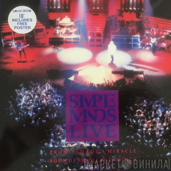 Simple Minds - Promised You A Miracle / Book Of Brilliant Things (Simple Minds Live)