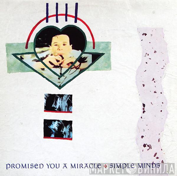 Simple Minds - Promised You A Miracle