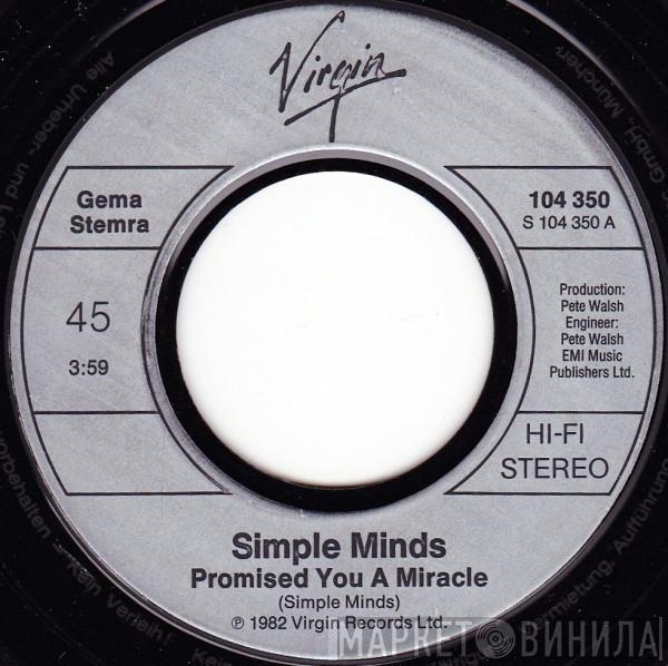  Simple Minds  - Promised You A Miracle