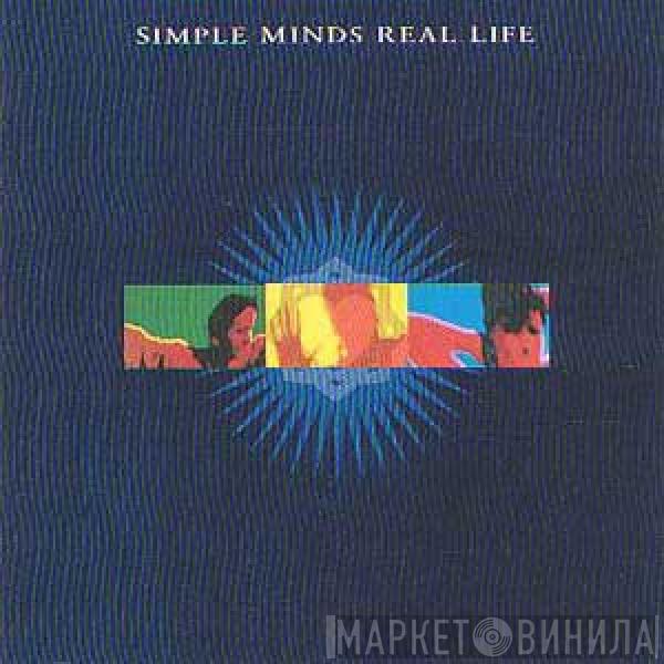 Simple Minds - Real Life