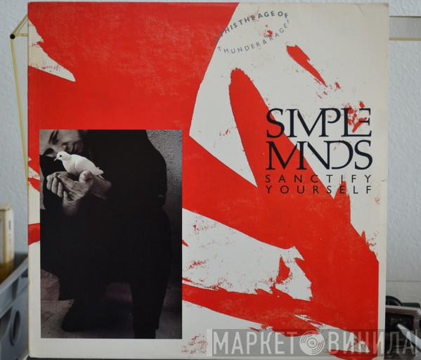  Simple Minds  - Sanctify Yourself