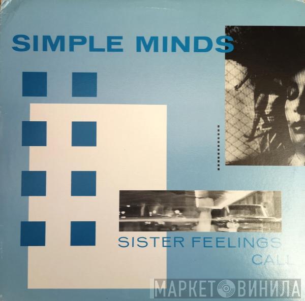  Simple Minds  - Sister Feelings Call