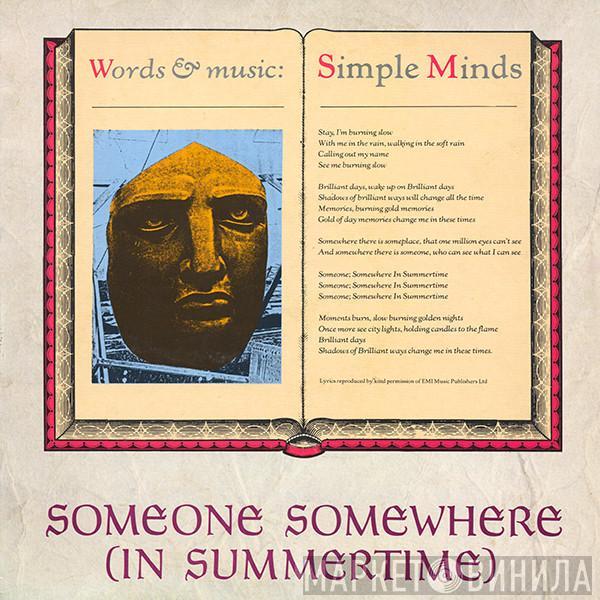 Simple Minds - Someone Somewhere (In Summertime)