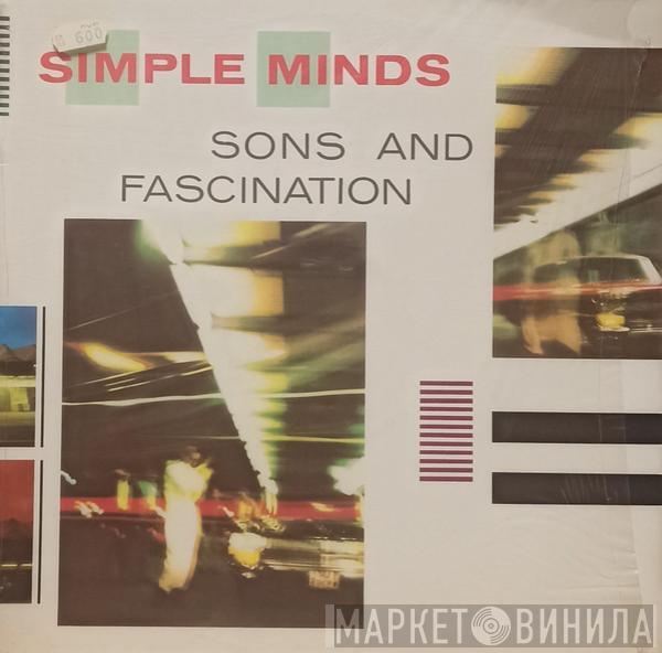 Simple Minds - Sons And Fascination