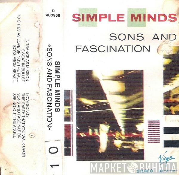  Simple Minds  - Sons And Fascination