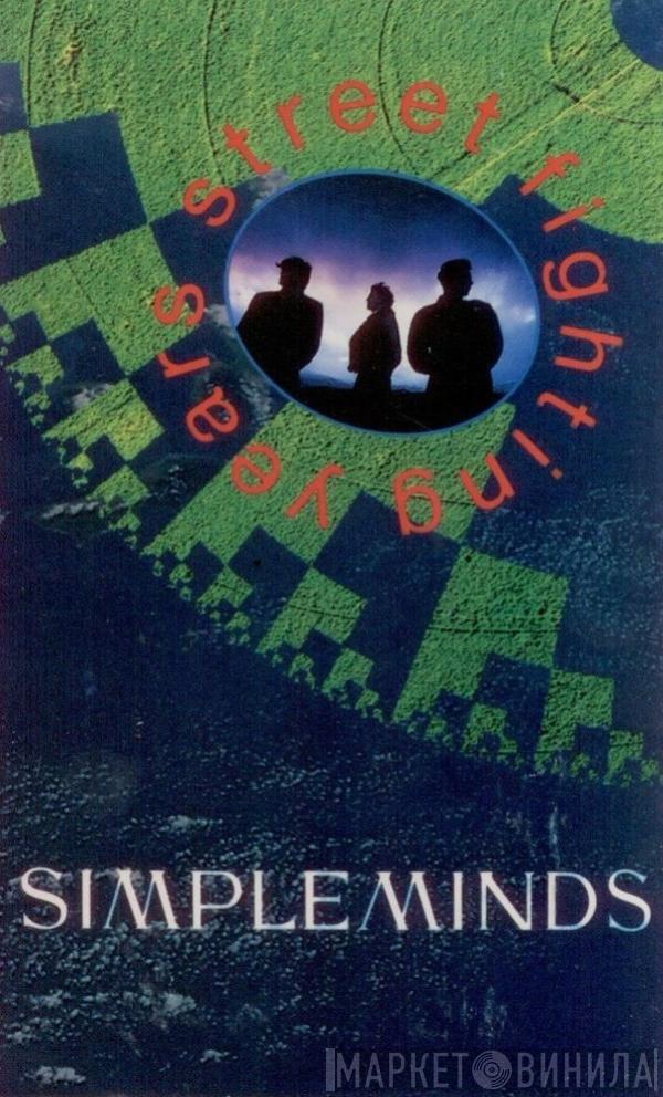 Simple Minds - Street Fighting Years