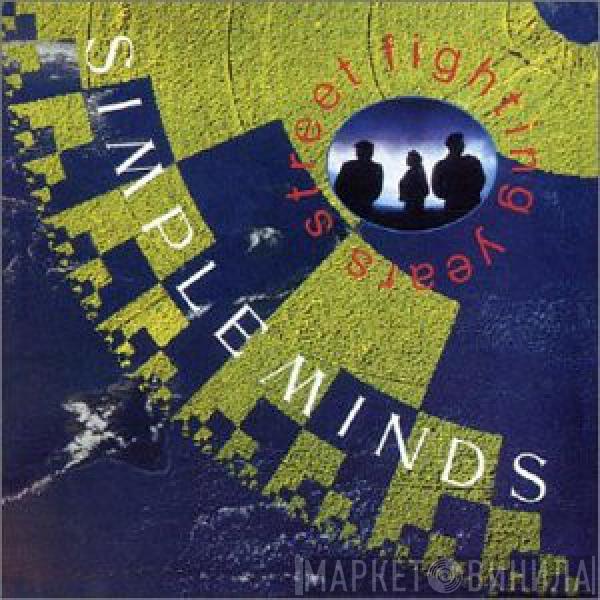  Simple Minds  - Street Fighting Years