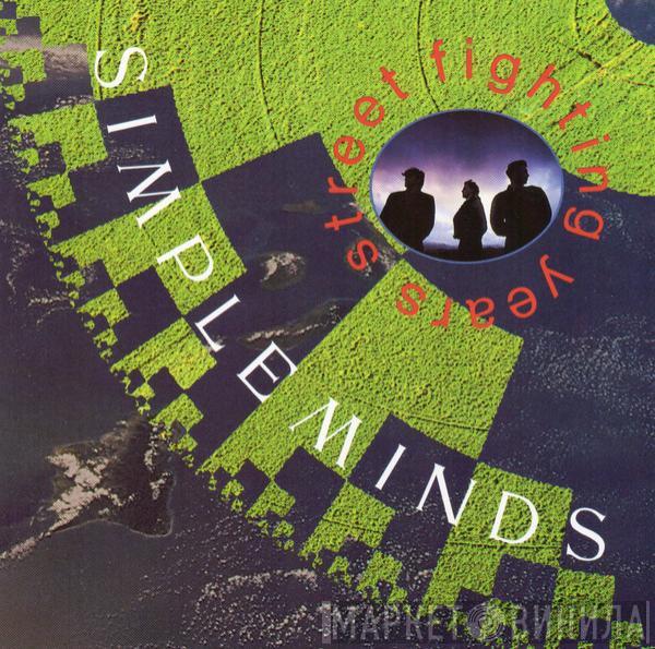  Simple Minds  - Street Fighting Years