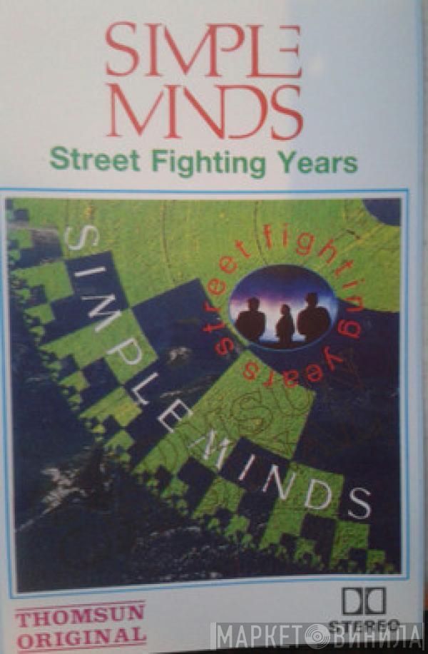  Simple Minds  - Street Fighting Years