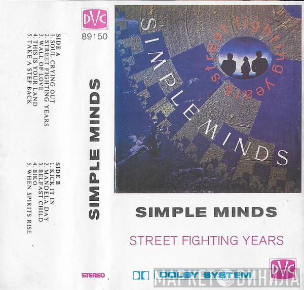  Simple Minds  - Street Fighting Years