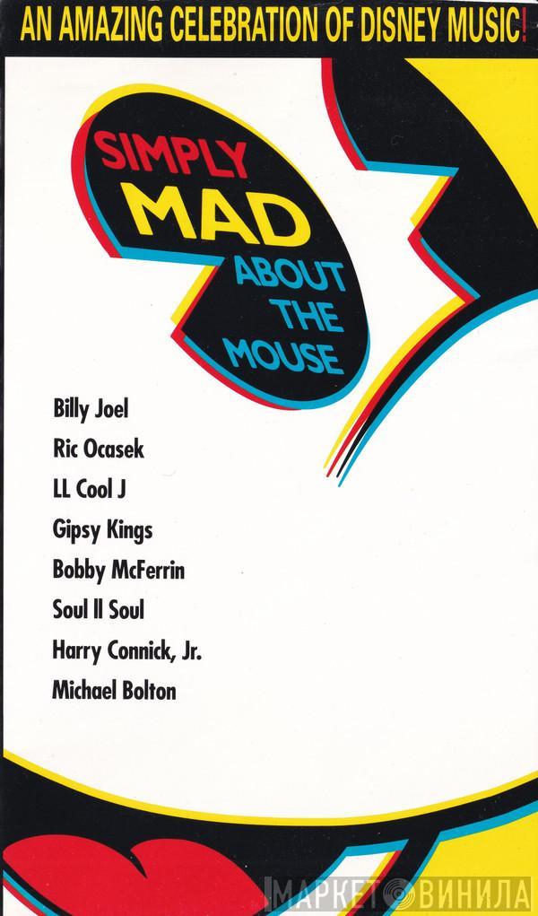  - Simply Mad About The Mouse