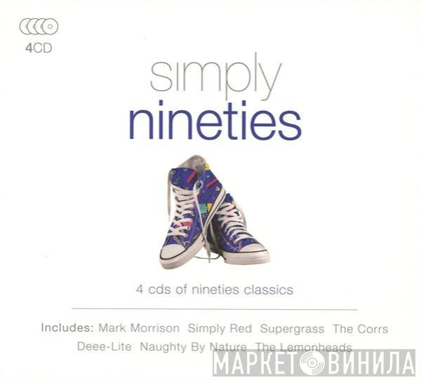  - Simply Nineties
