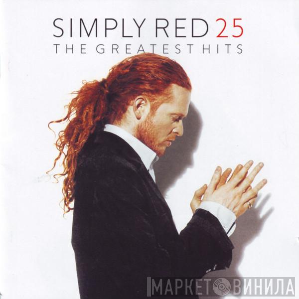  Simply Red  - 25 (The Greatest Hits)