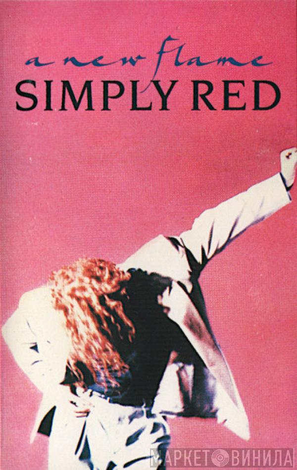  Simply Red  - A New Flame