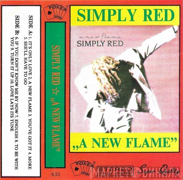  Simply Red  - A New Flame