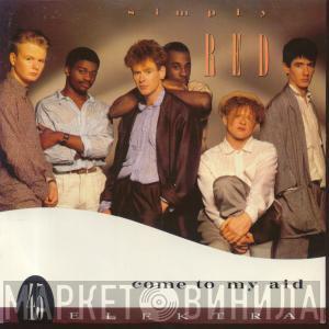 Simply Red - Come To My Aid