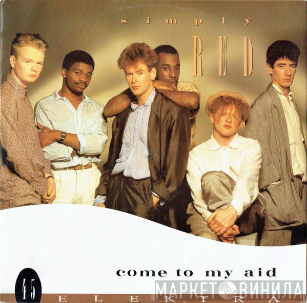 Simply Red - Come To My Aid