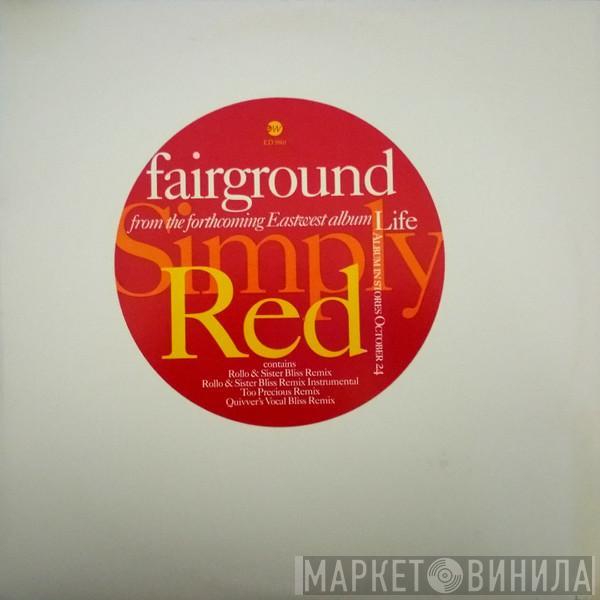  Simply Red  - Fairground