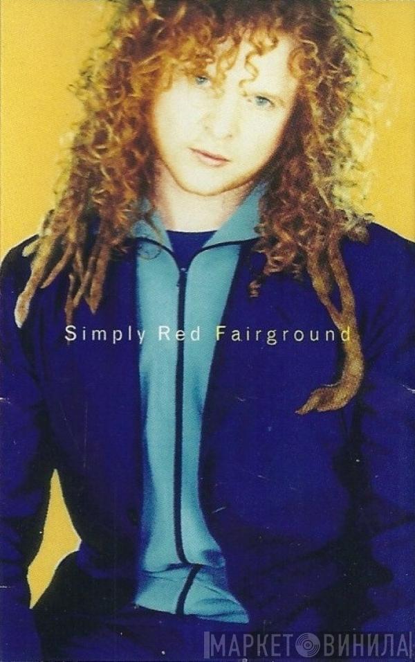 Simply Red - Fairground