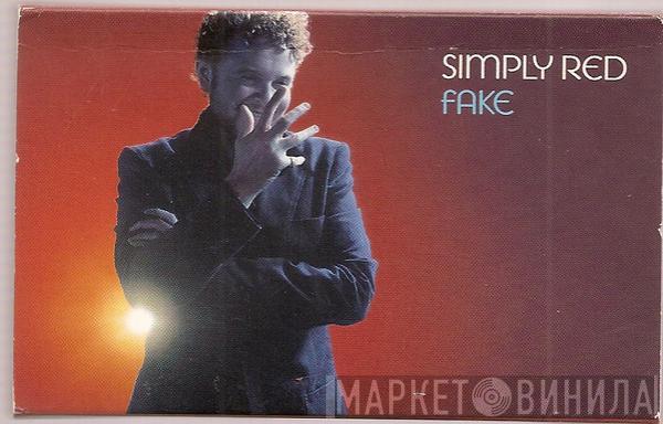 Simply Red - Fake