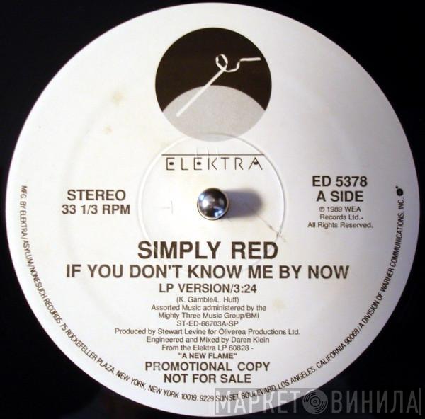  Simply Red  - If You Don't Know Me By Now