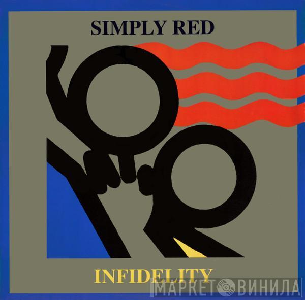 Simply Red - Infidelity