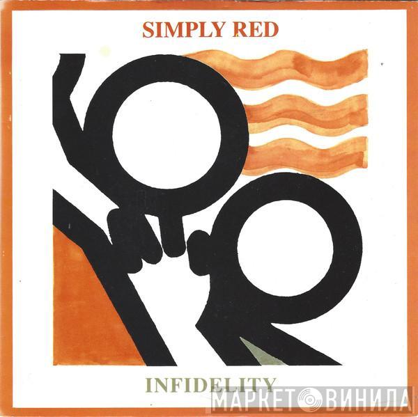 Simply Red - Infidelity