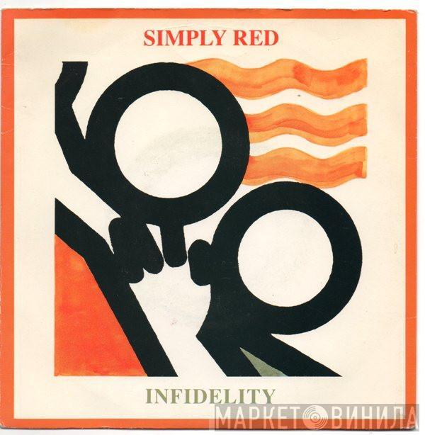 Simply Red - Infidelity