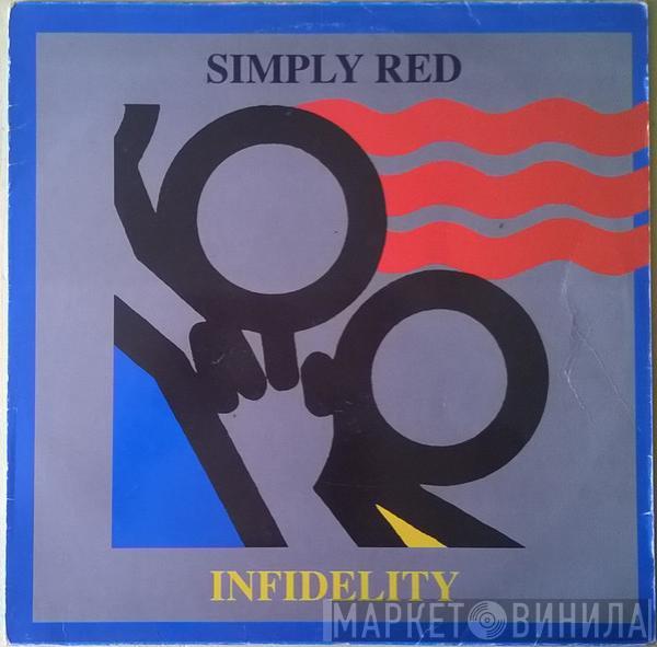 Simply Red - Infidelity