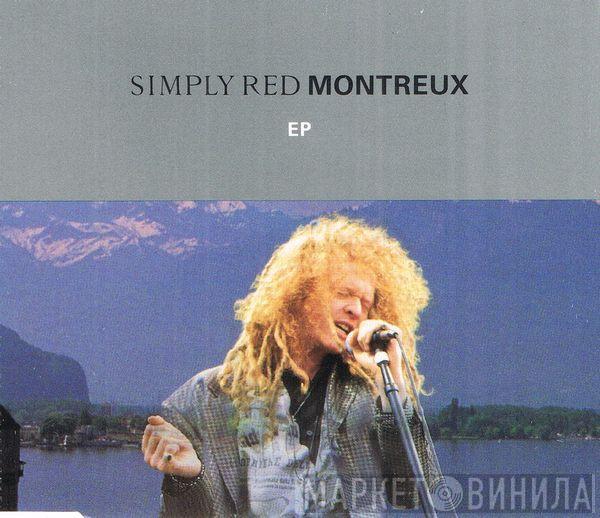  Simply Red  - Montreux EP