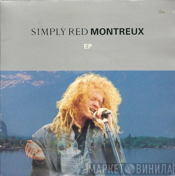  Simply Red  - Montreux EP