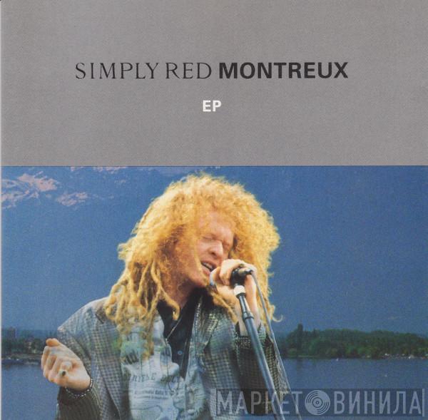  Simply Red  - Montreux EP