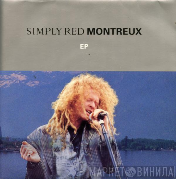  Simply Red  - Montreux EP