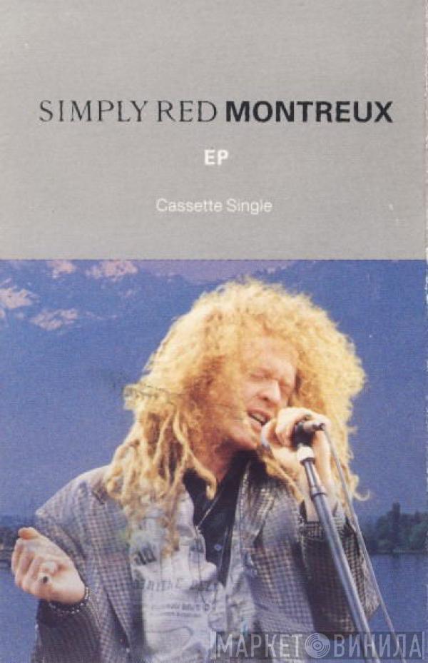  Simply Red  - Montreux EP