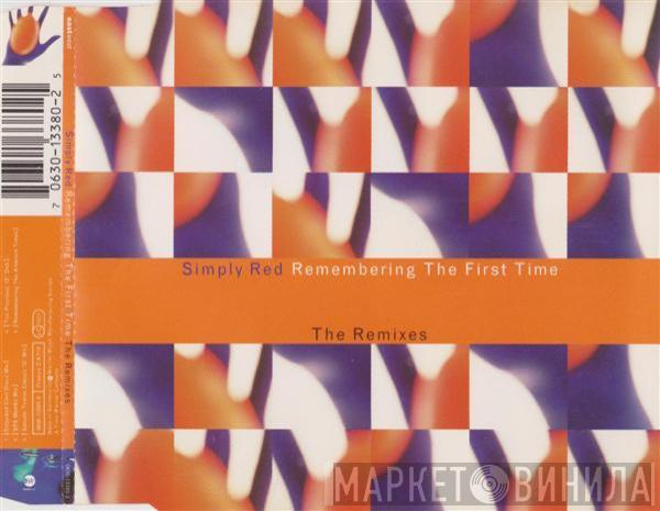 Simply Red - Remembering The First Time (The Remixes)