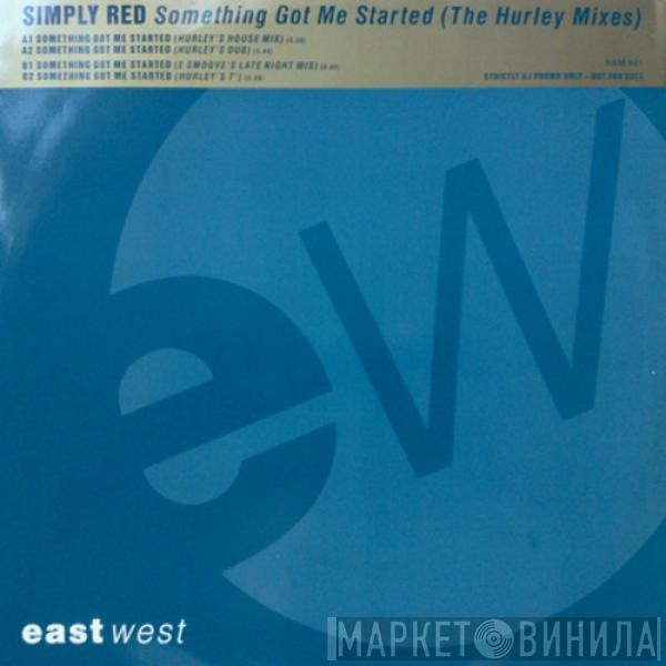 Simply Red - Something Got Me Started (The Hurley Mixes)