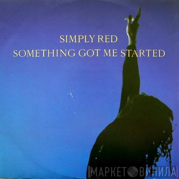 Simply Red - Something Got Me Started
