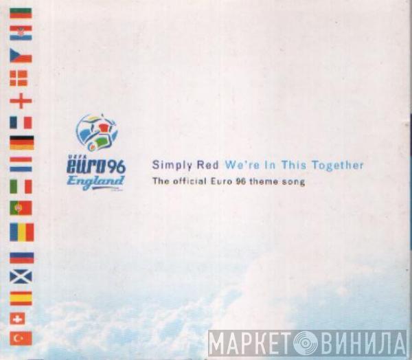 Simply Red - We're In This Together