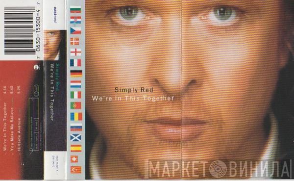 Simply Red - We're In This Together