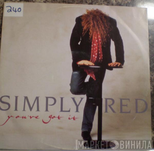 Simply Red - You've Got It