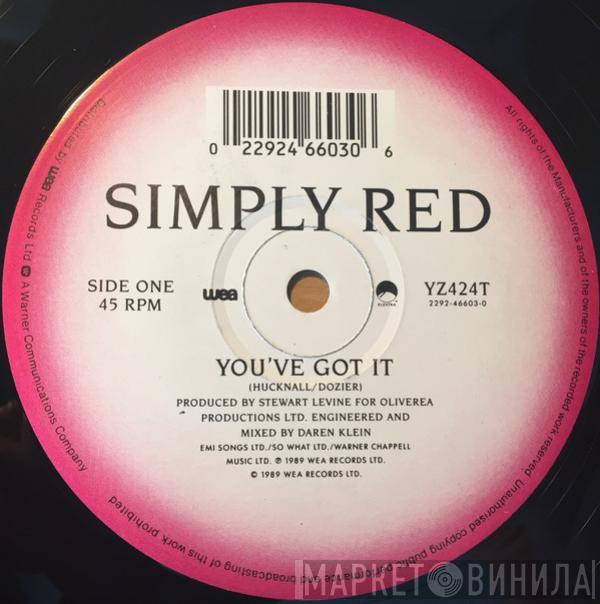 Simply Red - You've Got It
