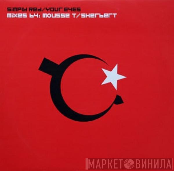 Simply Red - Your Eyes