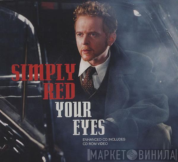 Simply Red - Your Eyes