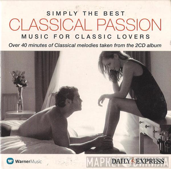  - Simply The Best - Classical Passion