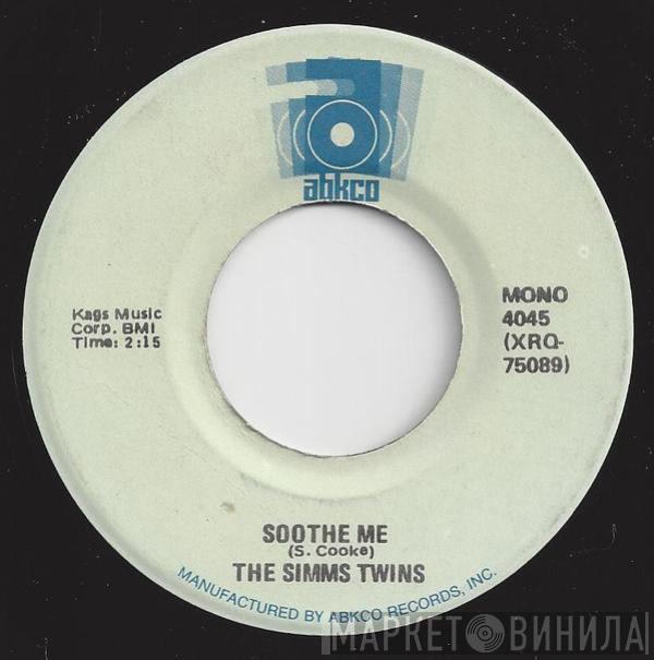 Sims Twins - Soothe Me / Movin' And A Groovin'