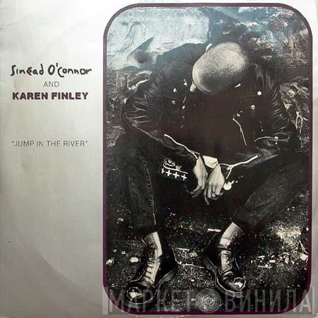 Sinéad O'Connor, Karen Finley - Jump In The River