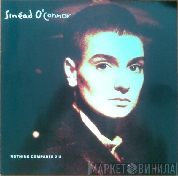  Sinéad O'Connor  - Nothing Compares 2 U